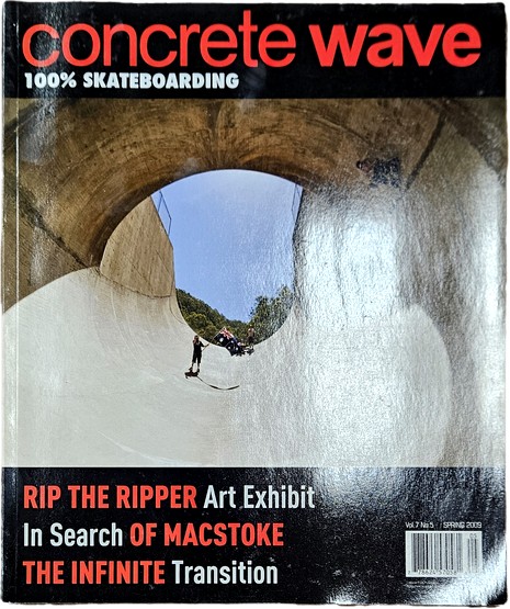 Concrete Wave Volume 7 Number 5 / Spring 2008 (image for) Concrete Wave Volume 7 Number 5 / Spring 2008